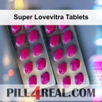 Super Lovevitra Tablets 537