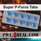 Super P-Force Tabs 635