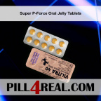 Super P-Force Oral Jelly Tablets 821
