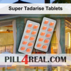 Super Tadarise Tablets 676