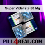 Super Vidalista 80 Mg 329