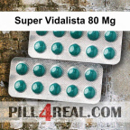 Super Vidalista 80 Mg 575