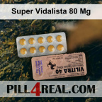 Super Vidalista 80 Mg 605
