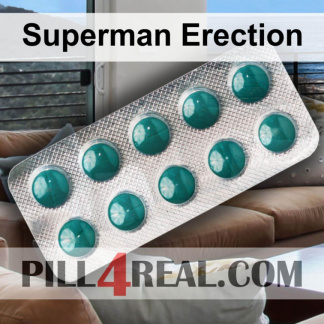 Superman Erection 323