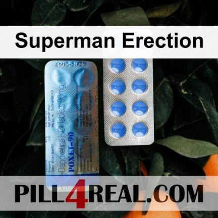 Superman Erection 705