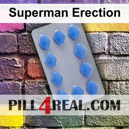 Superman Erection 762